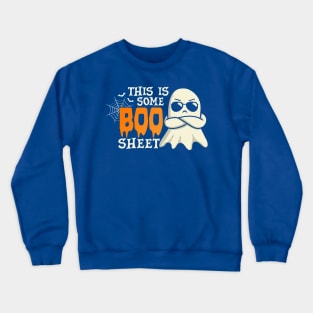 This is Some Boo Sheet Crewneck Sweatshirt